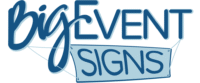 Big Event Signs